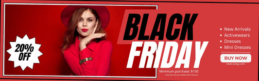Black Friday Exclusive: 20% Off Everything at OOSY™